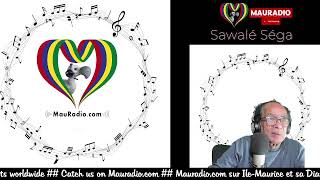 Mauradio Present Sawale Sega  Avec MrJ / Connecting Mauritians Around The World (copy)