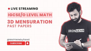 IGCSE/O LEVEL Maths - Mensuration 3-D Shapes (Past Papers)