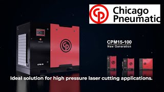 Industry Update : Chicago Pneumatic - CPM 15-30kW 16 Bar package for laser cutting