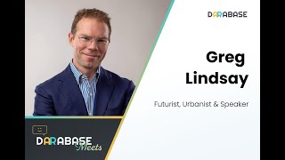 Darabase Meets... Greg Lindsay