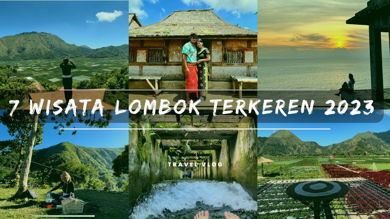 7 Destinasi Wisata Lombok Keren 2023 - YouTube