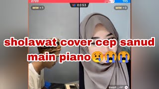 sholawat cover cep sanud bikin merinding sambil main piano😭😭