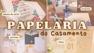 PAPELARIA DE CASAMENTO - Review completo dos Itens INDISPENSÁVEIS na Papelaria do Casamento - DIY