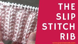 Slip Stitch Rib