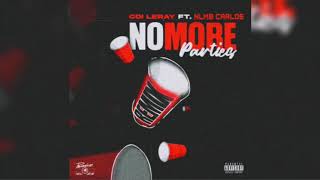 Coi Leray - No More Parties (Official Remix) (Feat. NLMB Carlos) [Audio]