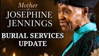 Mother Josephine Jennings burial services update | Philadelphia, PA