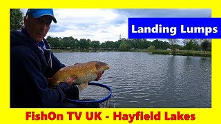 Landing Lumps at Hayfield Lakes : FishOn TV UK