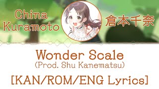 China Kuramoto - 'Wonder Scale (Prod. Shu Kanematsu)' [KAN/ROM/ENG Lyrics]【学マス】