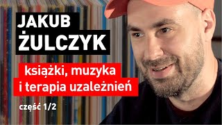 Jakub Żulczyk: nauczyłem się obsługiwać gramofon zanim zacząłem pisać i czytać ( cz.1)