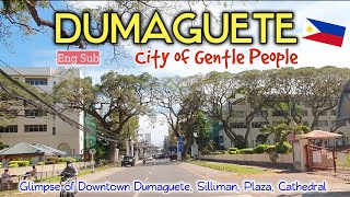 Downtown Dumaguete | City of Gentle People | Negros Oriental | Eng Sub