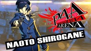 Persona 4 Arena Naoto Shirogane  FULL STORY