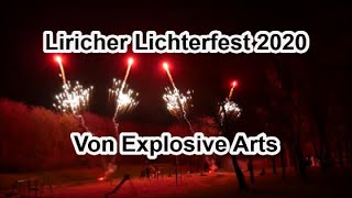 LIRICHER LICHTERFEST 2020 - ABSCHLUSS FEUERWERK (Von Explosive Arts)