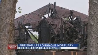 Fire destroys Longmont mortuary