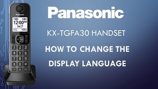 Panasonic - Telephones - Function - How to change the display language. Models listed in Description