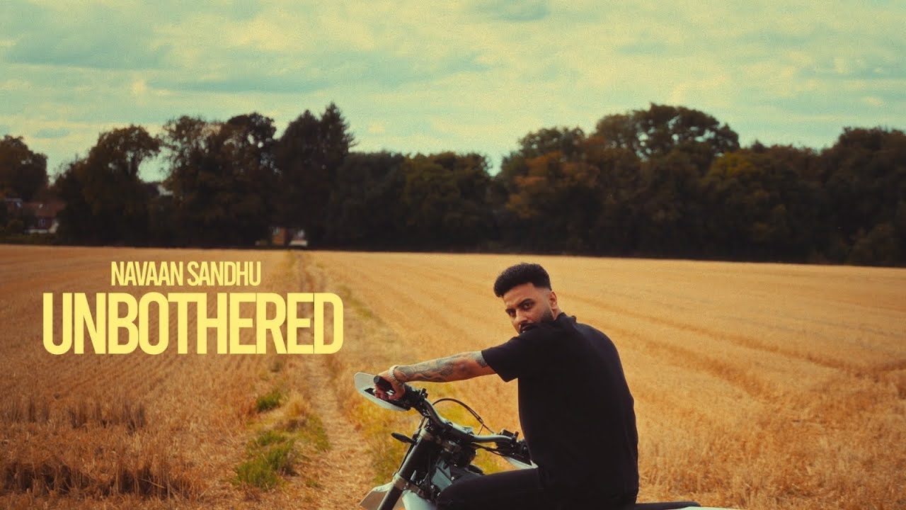 Unbothered Navaan Sandhu Naveezy New Latest Punjabi Songs 2023