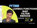 Mastering Lambda Functions in Python: Map, Filter, Reduce