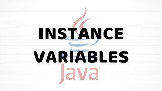 Instance Variables | Java For Beginners