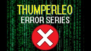 ThumperLeo Error Series: Barney Error 20 (Season 2 Finale)