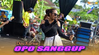 OPO SANGGUP - DINI KURNIA || ONE PRO ( Live Pemuda Mbah'e Oglak Familly )