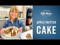 Apple Fritter Cake | Amy Roloff's Little Kitchen