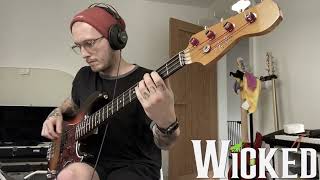 The Wizard And I - Wicked (Bass Cover)