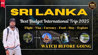 Sri Lanka Full Tour Plan In Telugu 🇱🇰| Sri Lanka Travel Guide 2025 | Sri Lanka Tourist Places