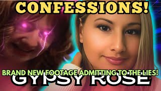 The Evidence Speaks: Gypsy Rose's Unfiltered Confessions