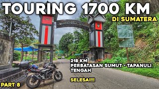 Touring 1700 km di Sumatera part 8 | 200an km menuju Tapanuli Tengah - FINISH‼️