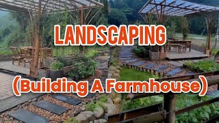 LANDSCAPING (BUILDING A FARMHOUSE)