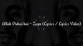 Zayn - Allah Duhai Hai (Cover) (Lyrics / Lyrics Video)