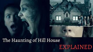 The Haunting of Hill House explained