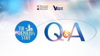 Q AND A WITH REVEREND GABRIEL ADAYI || SHEPHERD STAFF || 21ST FEB. 2025