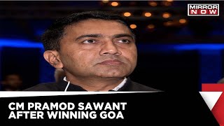 Goa CM Pramod Sawant Addresses Media After BJP Wins | Mirror Now News | Election Update