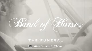 Band of Horses - The Funeral [ ]