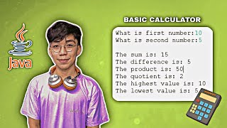 Java Basic Calculator (ADD, SUBTRACT, MULTIPLY, DIVIDE, HIGHEST AND LOWEST VALUE)