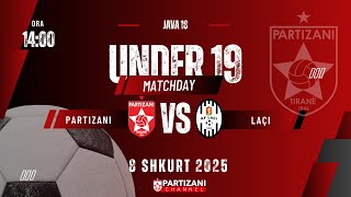 SUPERIORE U19 | PARTIZANI - LACI