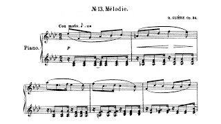 Reinhold Glière: Mélodie op. 34 No. 13 from 24 Pièces Caractéristiques pour la Jeunesse for piano