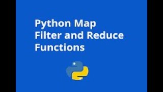 29. Python: Lambda, Map, Filter and Reduce Function.