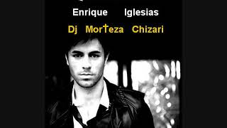 Enriuqe Iglesias Ring My Bells Remix BY Dj MorTeza Chizari