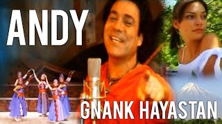 Andy - Gnank Hayastan  Music