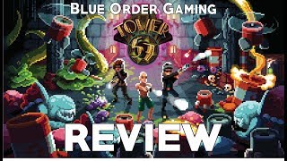 My Thoughts On Tower 57 (Review)