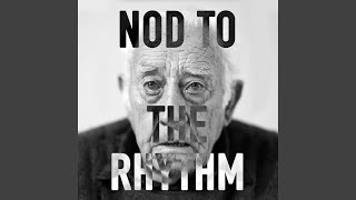 Nod to the Rhythm