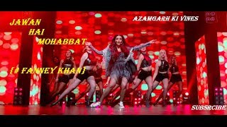 Mohabbat.. Whatsapp Status.. #Fanney Khan aishwarya rai & latest video song 2018