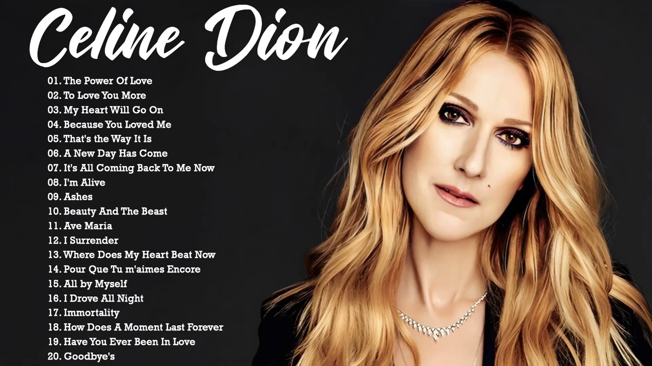 Celine Dion Greatest Hits - Best Songs 2023 🎶 The Best Of Celine Dion ...