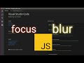 JavaScript Tutorial - focus & blur #CodingShorts #Romeo