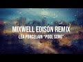 Lea Porcelain - Pool Song - Mixwell Edison Remix