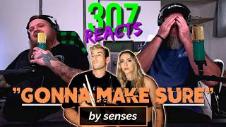 senses - Gonna Make Sure - POP PUNK'S NOT DEAD!!🤘307 Reacts - Episode 959