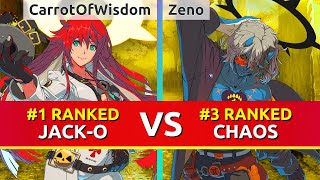 GGST ▰ CarrotOfWisdom (#1 Ranked Jack-O) vs Zeno (#3 Ranked Happy Chaos). Guilty Gear Strive