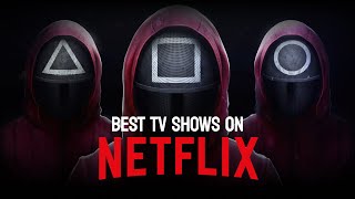 Top 7 Best Netflix Shows and Original Series | Top 7 Movies