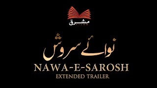 Nawa-e-Sarosh - Extended Trailer